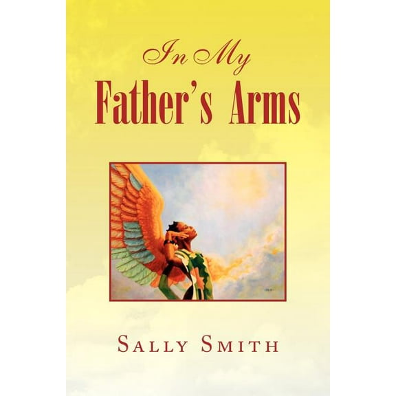 In My Father's Arms, (Paperback)