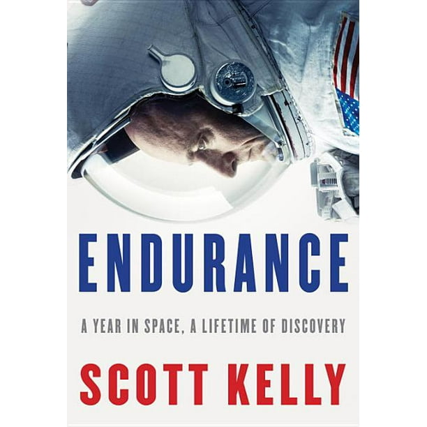Snavs flydende ægtemand Endurance : A Year in Space, a Lifetime of Discovery (Hardcover) -  Walmart.com