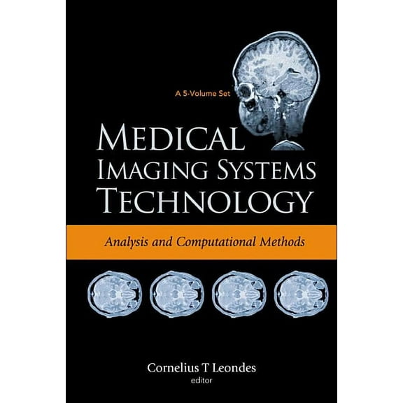 Medical Imaging Systems Technology Medical Imaging System Tech (V1), (Hardcover)