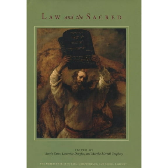 The Amherst Law, Jurisprudence, and Soci Law and the Sacred, (Hardcover)