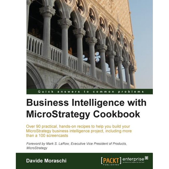 Business Intelligence with Microstrategy Cookbook, (Paperback)