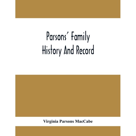 Parsons' Family History And Record, (Paperback)