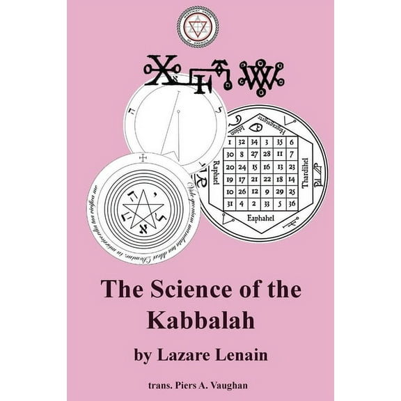 The Science of the Kabbalah, (Paperback)