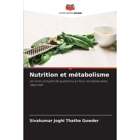 Nutrition et mÃ©tabolisme, (Paperback)