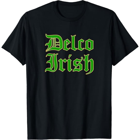 Delaware County Delco PA Irish Pride St Patricks T Shirt T-Shirt