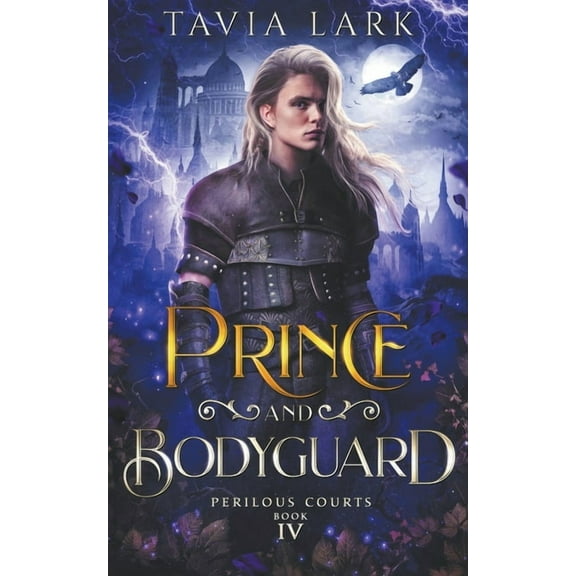 Perilous Courts Prince and Bodyguard, Book 4, (Paperback)