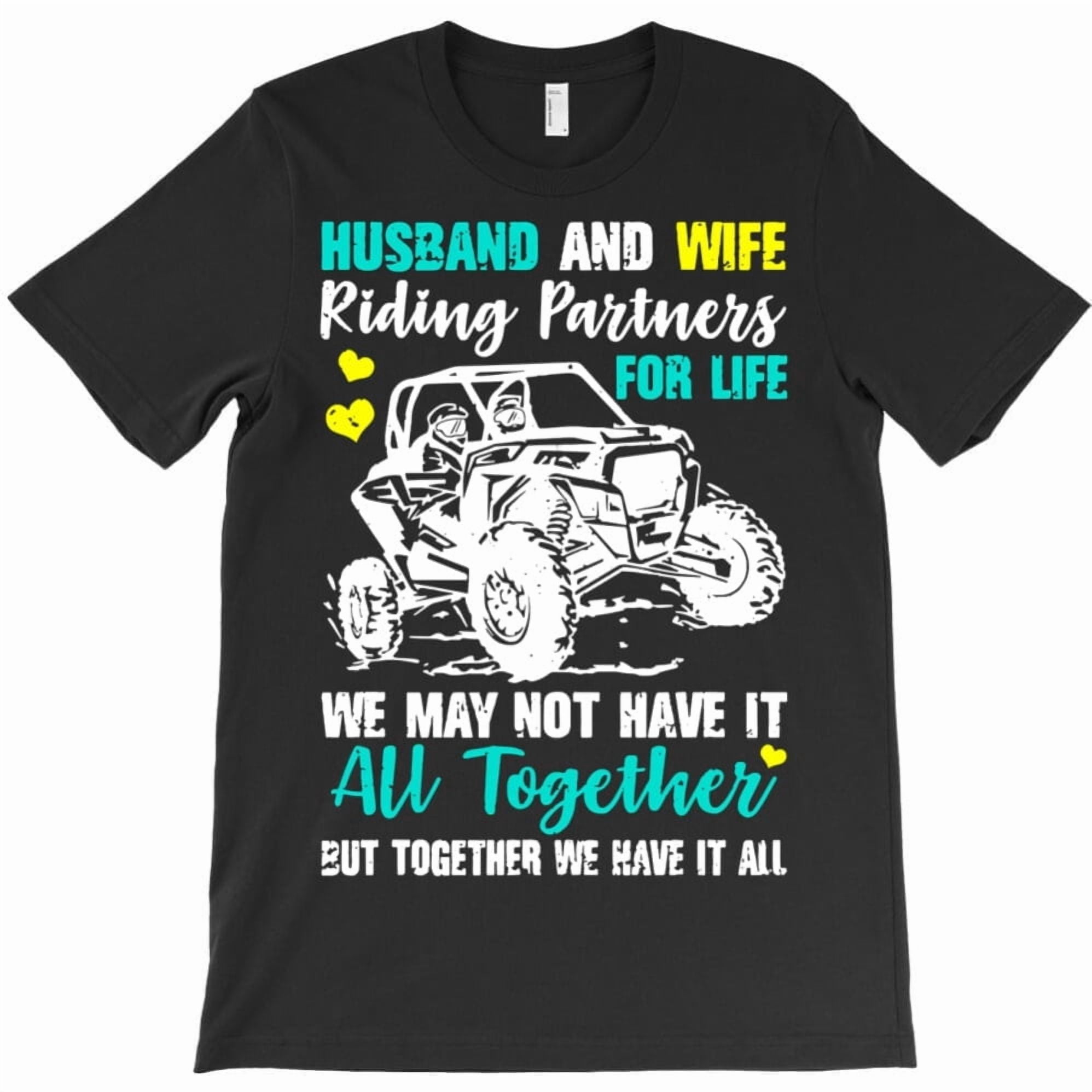 Husband And Wife Riding Partners For Life Funny UTV Lovers Holiday Graphic T-Shirt G10635, Up to 5XL
