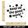 thumbnail image 2 of Keep Up the Good Work Teacher Recognition Self-Inking Rubber Stamp Ink Stamper - Pink Ink - Small 3/4 Inch, 2 of 7