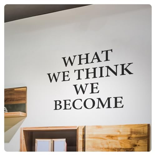 My Vinyl Story - What We Think We Become - Inspirational Motivational Wall Decal Sticker Quote Art Decor for Home Office Gym Classroom Positive Affirmation - Removable (Black, 14x10 inches)