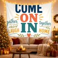 thumbnail image 3 of Come On In Quote with Gather Home Text, Warm Farmhouse Style for Farmhouse Decor Lovers, Welcome Wall Decor, Housewarming Gift, Tapestry Wall Hanging for Entryway and Living Room, 3 of 7