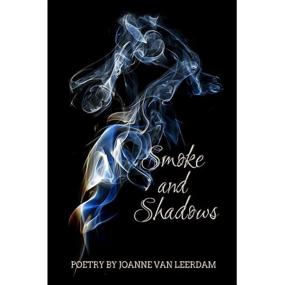 Smoke and Shadows, (Paperback)
