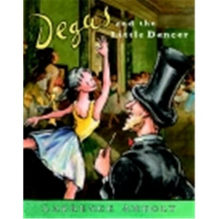 Degas Little Dancer - School Specialty Degas & The Little Dancer Book