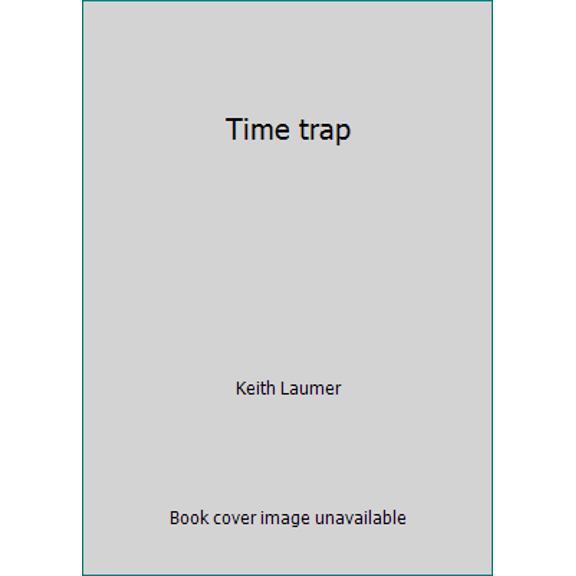 Pre-Owned Time trap (Paperback) 0425018717 9780425018712