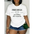 thumbnail image 1 of Camiseta con estampado "Free Hugs", manga corta y cuello redondo para primavera y verano, ideal para adultos, hombres, mujeres, adolescentes, jóvenes y deportes., 1 of 9