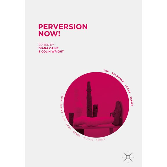Peversion Now! 1st ed. 2017