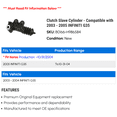 thumbnail image 2 of Clutch Cylinder - Compatible with 2003 - 2005 INFINITI G35 2004, 2 of 2
