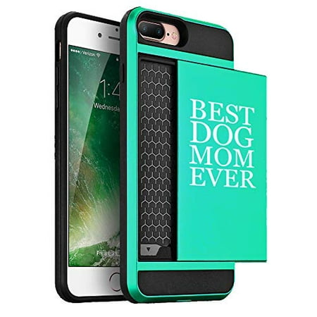Wallet Credit Card ID Holder Shockproof Hard Case Cover for Apple iPhone Best Dog Mom Ever (Seafoam-Green, for Apple iPhone 7 / iPhone (Best Credit Cards To Build Credit For Students)