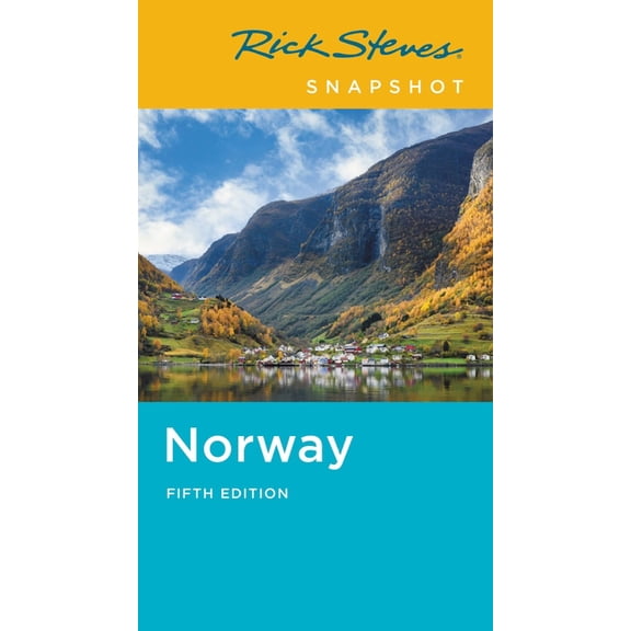 Rick Steves Snapshot: Rick Steves Snapshot Norway (Edition 5) (Paperback)