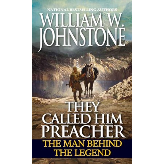 Pre-Owned They Called Him Preacher: The Man Behind the Legend (Mass Market Paperback) 0786043210 9780786043217