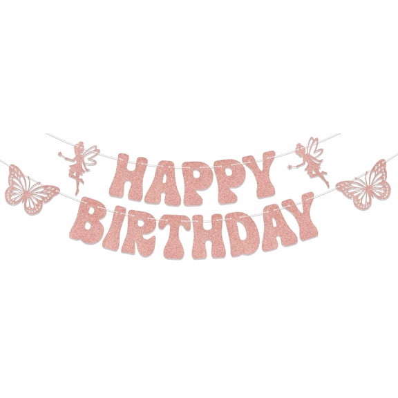 Rose Gold Happy Birthday Banner, Fairy Birthday Banner, Butterfly Happy Birthday Banner, Fairy Birthday Party Decorations, Fairy Butterfly Theme Party Decor Supplies
