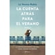 thumbnail image 1 of La Cuenta Atrás Para el Verano Planeta 9786070786747, 1 of 2