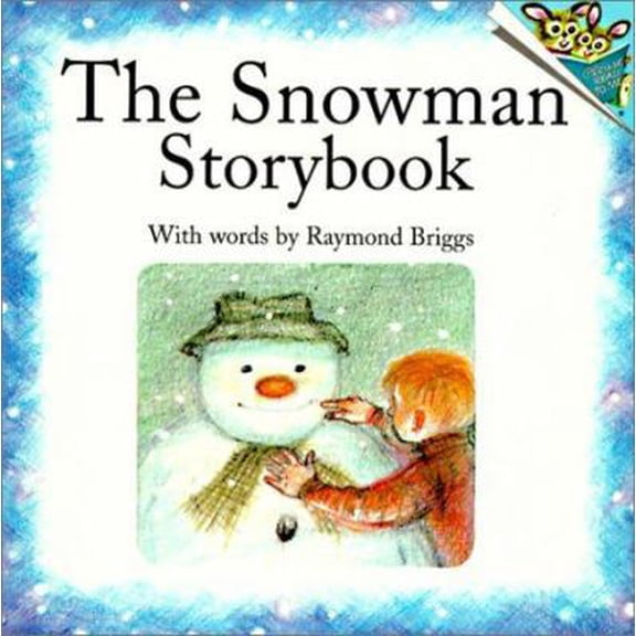 Pre-Owned The Snowman Storybook (Turtleback School & Library Binding Edition) (Unknown) 061305895X 9780613058957