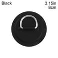 thumbnail image 1 of Hot PVC Pad Stainless Steel Canoe Raft Dinghy Inflatable Boat Patch D Ring Pad/Patch Kayak Surfboard SUP Tie Down BLACK 8CM, 1 of 8