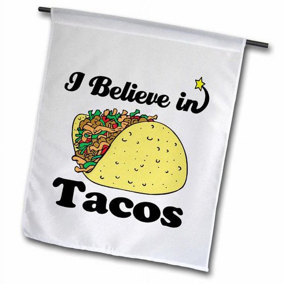 3dRose, I Believe In Tacos, 18 x 27 inch Garden Flag