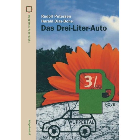 Wuppertal Texte Das Drei-Liter-Auto, (Paperback)