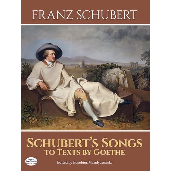 Pre-Owned Schubert's Songs to Texts by Goethe, 9780486237527, 0486237524, Paperback,