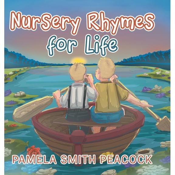 Nursery Rhymes for Life, (Hardcover)