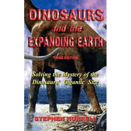 Dinosaurs And The Expanding Earth Walmart Com