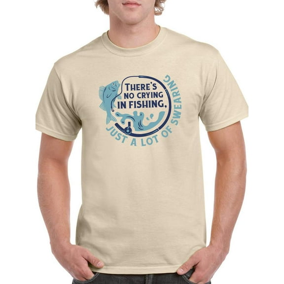 No Crying In Fishing T-Shirt Men -Smartprints Designs, Male XX-Large