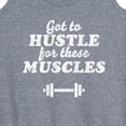 thumbnail image 3 of Instant Message - Got To Hustle For These Muscles - Women's Racerback Tank Top, 3 of 6