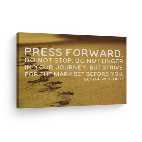 Smile Art Design Press Forward Do Not Stop Do Not Linger In Your Journey Quote Canvas Print Motivational Inspirational Home Decor Artwork Living Room Ready to Hang Made in the USA - 23x36