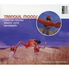 Tranquil Moods: Forever Friends/Dream Suite/Daydream