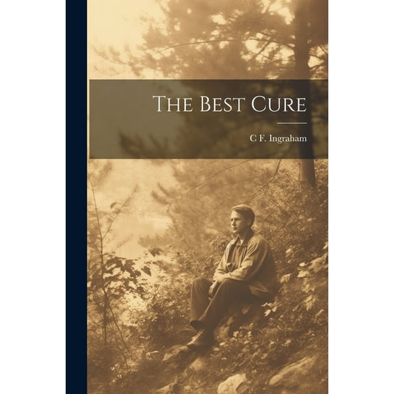 The Best Cure (Paperback)