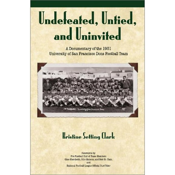 Undefeated, Untied, and Uninvited, Pre-Owned Hardcover 1580001076 9781580001076 Kristine Setting Clark