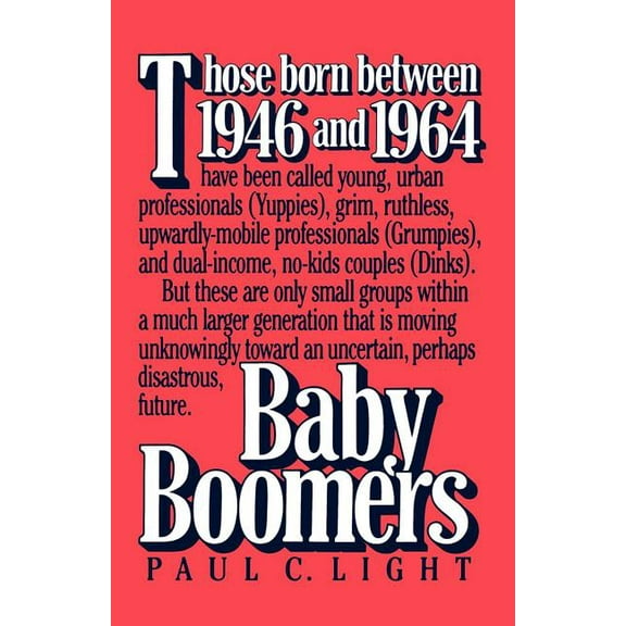 Baby Boomers, (Paperback)