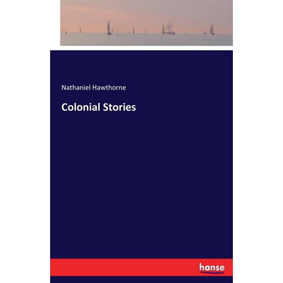 Colonial Stories, (Paperback)