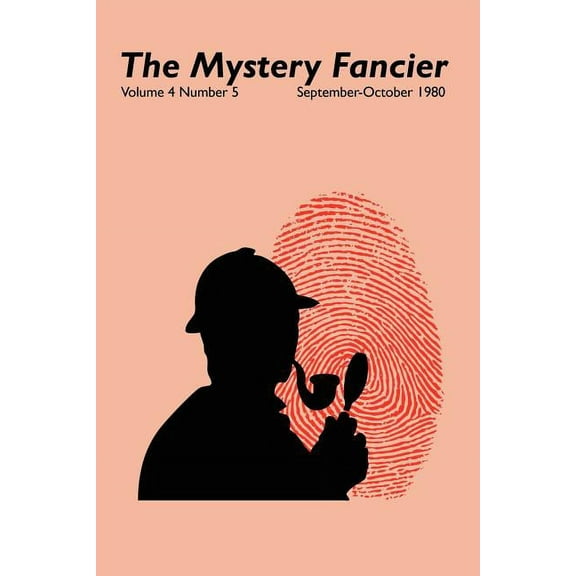 The Mystery Fancier (Vol. 4 No. 5) September/October 1980, (Paperback)