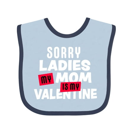 

Inktastic Sorry Ladies My Mom is My Valentine Gift Baby Boy Bib