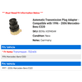 thumbnail image 2 of Automatic Transmission Plug Adapter - Compatible with 1996 - 2006 Mercedes-Benz E320 1997 1998 1999 2000 2001 2002 2003 2004 2005, 2 of 2