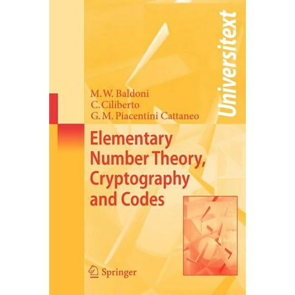 Universitext Elementary Number Theory, Cryptography and Codes, (Paperback)
