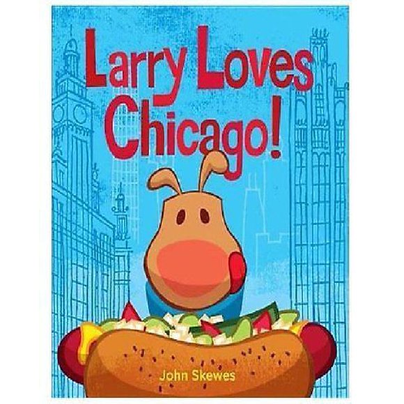 Larry Loves Chicago!
