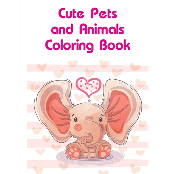 super coloring cute pets and animals coloring book coloring pages with funny animals adorable and hilarious scenes from variety pets series 6