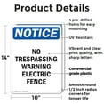 thumbnail image 2 of (2 Pack) No Trespassing Warning Electric Fence OSHA Notice Sign 10 Inch X 14 Inch Plastic Sign, Weather Resistant, UV Protected for Workplace, Business, and Construction Site, Made in, 2 of 8