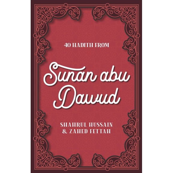 Pre-Owned 40 Hadith from Sunan Abu Dawud (Paperback)
