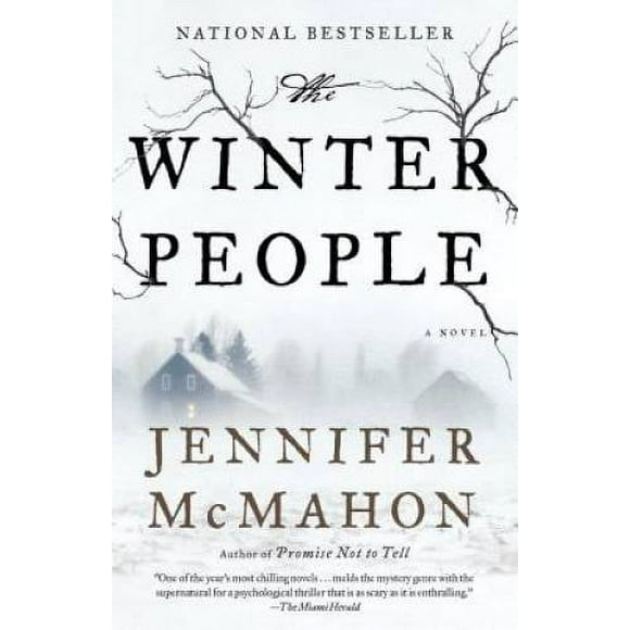Pre-Owned The Winter People: A Suspense Thriller (Paperback 9780804169967) by Jennifer McMahon
