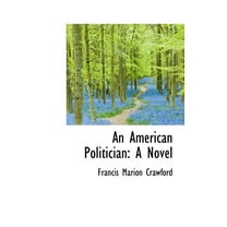 An American Politician (Hardcover)